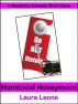 Homicidal Honeymoon by Laura Leone