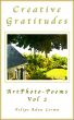 Creative Gratitudes Vol 2 by Felipe Adan Lerma