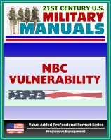 Cover for '21st Century U.S. Military Manuals: Nuclear, Biological, and Chemical (NBC) Vulnerability Analysis - FM 3-14 (Value-Added Professional Format Series)'