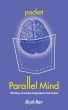 Pocket Parallel Mind: 365 Days of Creative Inspiration in Your Pocket by Aliyah Marr