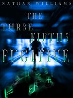 Cover for 'The Three Fifths Fugitive'