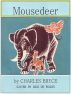 Mousedeer by Charles Bryce