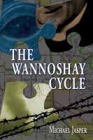 Cover for 'The Wannoshay Cycle'
