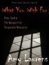 What You Wish For by Amy Laurens