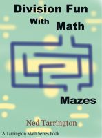 Cover for 'Division Fun With Math Mazes'