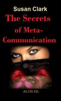 Cover for 'The Secret of Meta-Communication'
