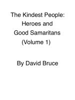 Cover for 'The Kindest People: Heroes and  Good Samaritans (Volume 1)'