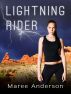 Lightning Rider by Maree Anderson