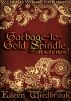 Garbage-to-Gold Spindle--On Sale Now! by Eileen Wiedbrauk