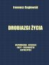'Drobiazgi Å»ycia' - Ireneusz Cuglewski by Ireneusz Cuglewski