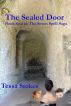 The Sealed Door book four in The Seven Spell Saga by Tessa Stokes