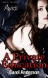 A Private Education by Carol Anderson