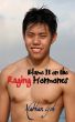 Blame It on the Raging Hormones by Nathan Goh