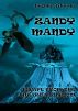 Zandy Mandy â€“ Escape From The Wizardâ€™s Kingdom by Leane Aileene