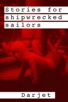 Cover for 'Stories for shipwrecked sailors'
