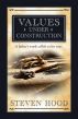 Values Under Construction by Steve Hood
