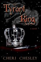 Cover for 'The Tyrant King'