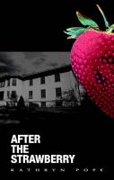 Cover for 'After the Strawberry'