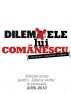 Dilemele lui Comanescu by Iulian Comanescu