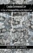 Canadian Environmental Law - An Essay on Environmental Politics and the Supreme Court by Oscar St.James