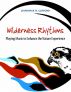Wilderness Rhythms: Playing music to enhance the nature experience by Chad Clifford