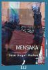 Mensaka by JosÃ© Ãngel MaÃ±as