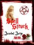 Spell Struck by Jezebel Jorge