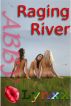Raging River by Abby Lynxx