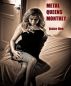 Metal Queens Monthly #1 by Armand Rosamilia