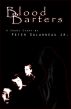 Blood Barters by Peter Galarneau Jr.