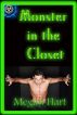 Monster in the Closet by Megan Hart