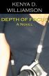 Depth of Focus: A Novel by Kenya D. Williamson