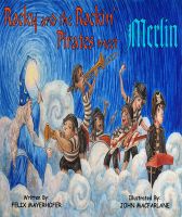 Cover for 'Rocky and the Rockin' Pirates Meet Merlin'