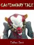 Cautionary Tale by Esther Dent