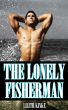 The Lonely Fisherman (Fantasy Erotica) by Lilith Kinke