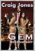 Gem - No Conspiracy by Craig Jones