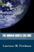The Human Rights Culture: A Study in History and Context by Lawrence M. Friedman