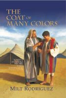 Cover for 'The Coat of Many Colors: A Story As Seen From the Eternals'