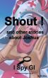 Shout! by Di Allen