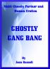 SATISFACTION: Ghostly Gang Bang - Ghost Multiple Partner Erotica by Joan Russell