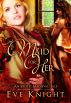 Maid For Her by Eve Knight