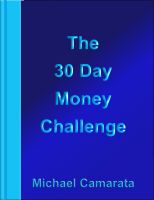 Cover for 'The 30 Day Money Challenge'