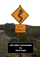 Cover for 'Life After Lemonade'