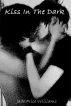 Kiss In The Dark by Jade Price Williams