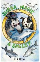 Cover for 'Sheba, Magic and Smiley'