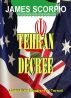 Tehran Decree by James Scorpio