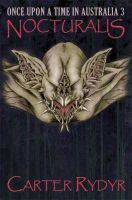 Cover for 'Once Upon A Time In Australia 3 - Nocturalis'
