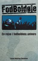 Cover for 'FodBold&oslash;je - en rejse i fodboldens univers'