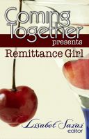 Cover for 'Coming Together Presents: Remittance Girl'