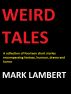 Weird Tales by Mark Lambert